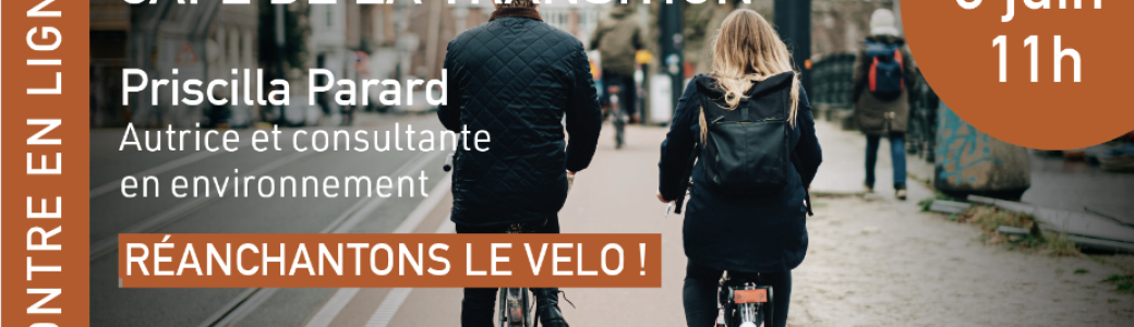 Café de la transition : Réenchantons le vélo !