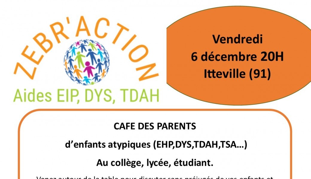 Café des parents d'enfants atypiques au collège et lycée