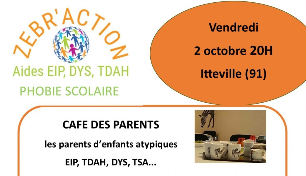 Café des parents d'enfants atypiques (hp, tdah, tsa, dys...) Café des parents d'enfants atypiques (hp, tdah, tsa, dys...)