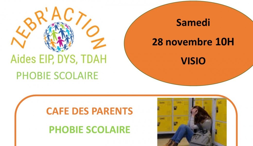 Café des parents " La phobie scolaire"