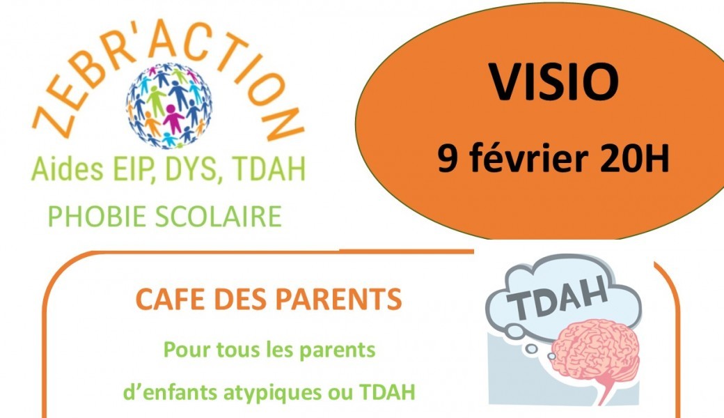 Café des parents "enfants atypiques, TDAH, EIP comment gérer?"