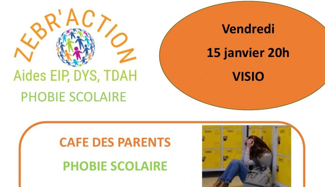 Café des parents " La phobie scolaire"
