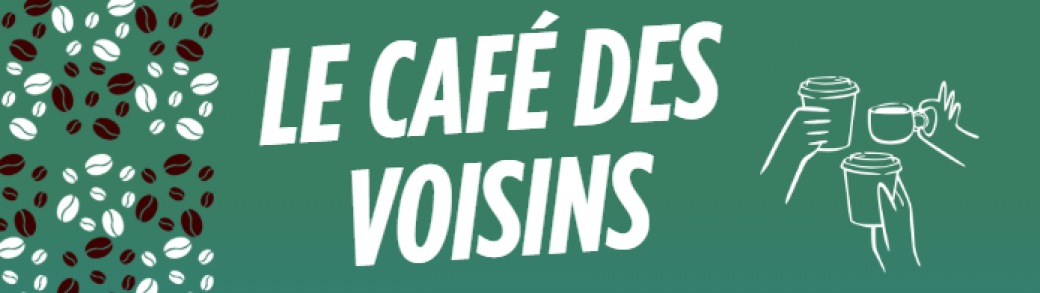 Café des voisins