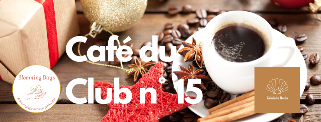 Café du Mamas Club n°15 - Le Mama Club fête Noël !