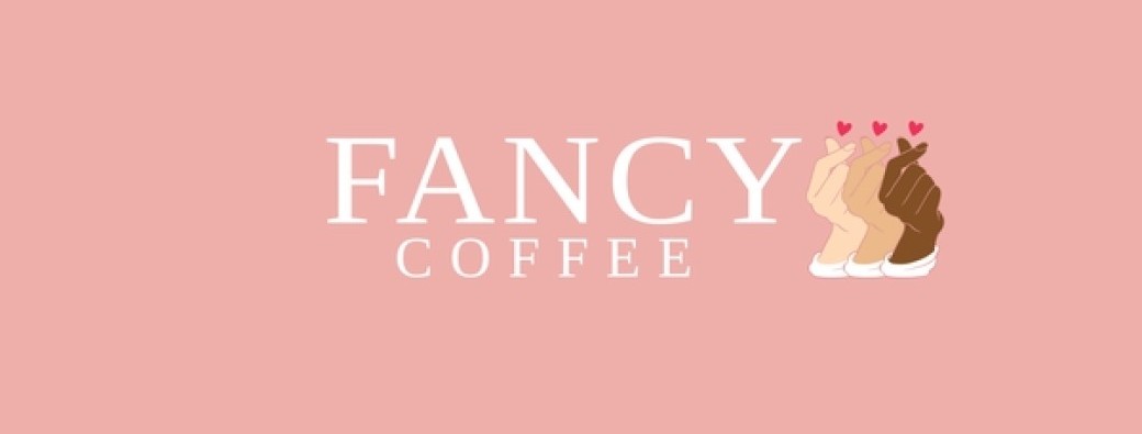 Café Langue : Fancy Coffee