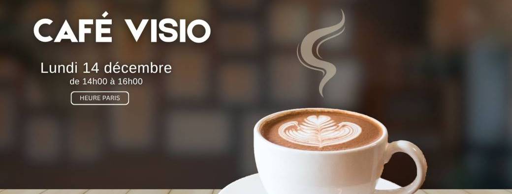 Café Visio 14 décembre