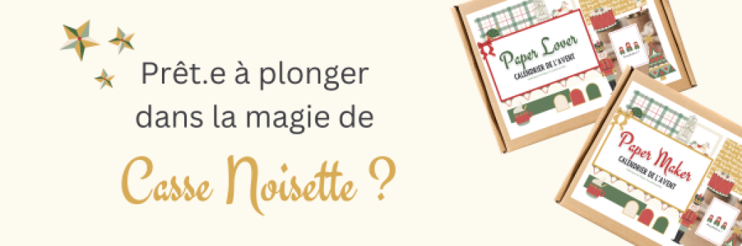 Calendrier de l'avent créatif Casse-Noisette