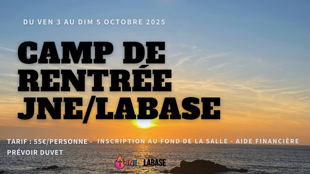 Camp de rentrée JNE/LABASE
