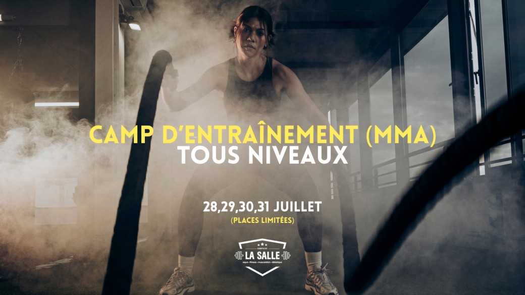 Camp d'entraînement (sports de combat/préparation physique)