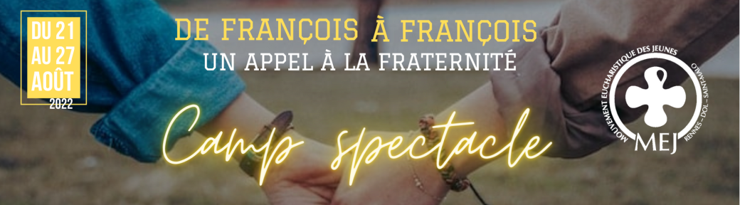 Camp Spectacle - Volontaires, animateurs et parents