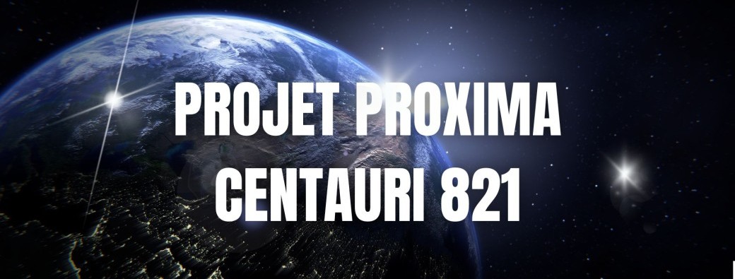 CAMPING PARTY XVII "  Projet Proxima Centauri 821"