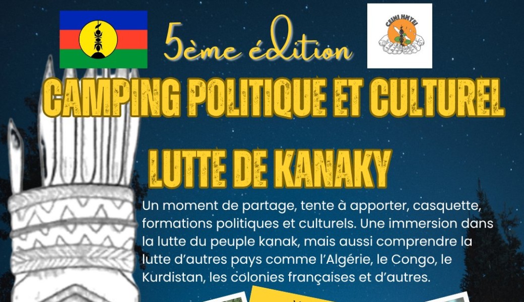 CAMPING POLITIQUE ET CULTUREL 5ème édition MONTPELLIER 