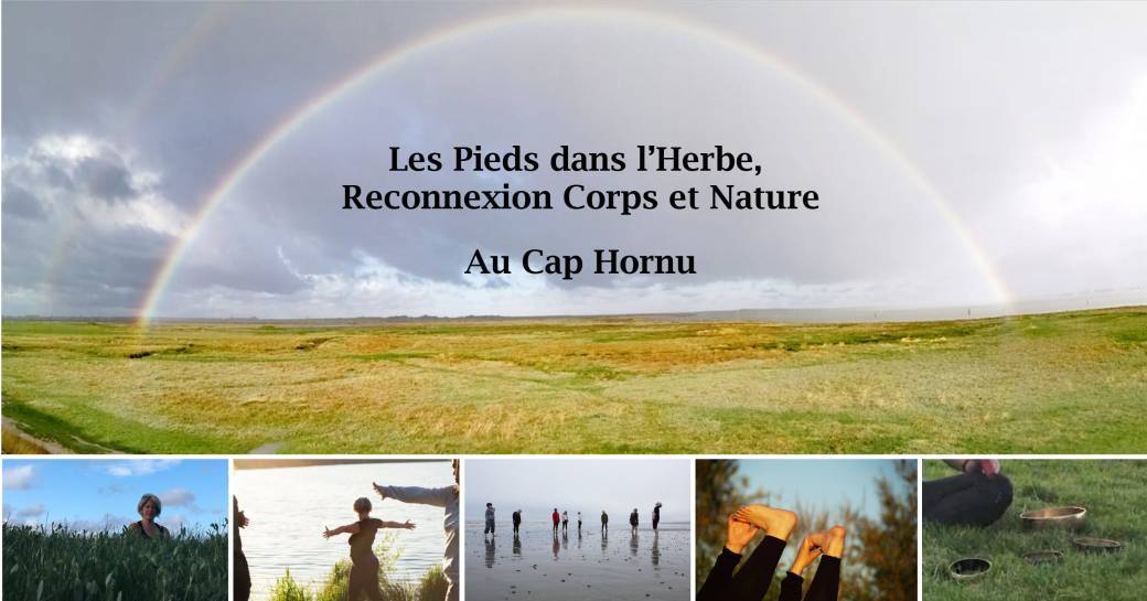 Cap Hornu - Les Pieds dans l'Herbe - Reconnexion Corps & Nature
