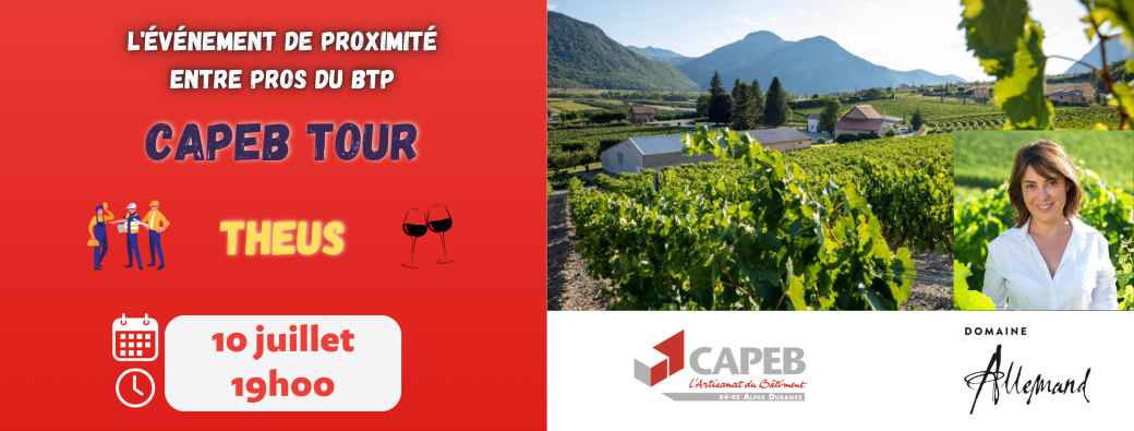CAPEB TOUR Theus : La soirée des pros du BTP !