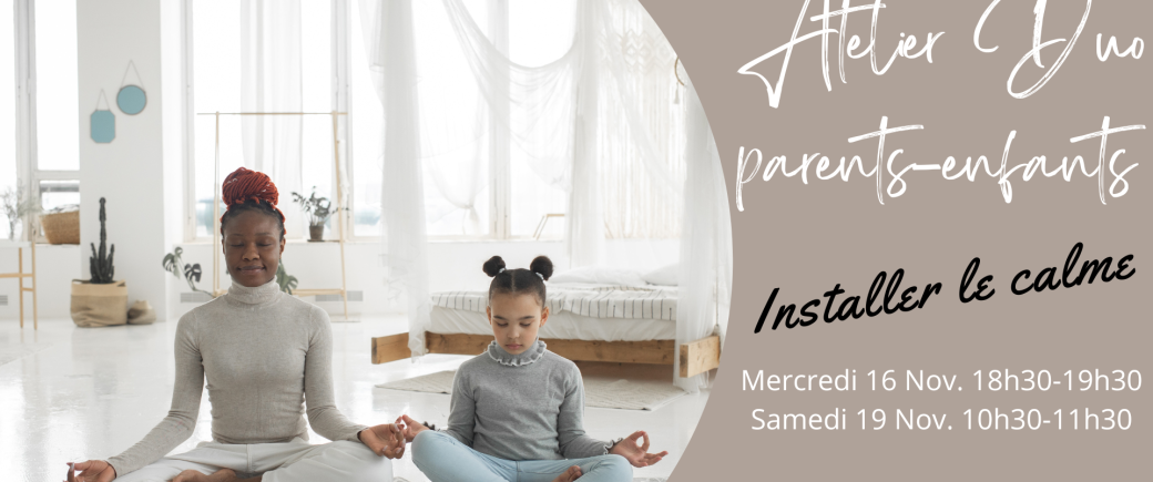 Capinghem (59) - Atelier DUO - La bulle des émotions - Installer le calme