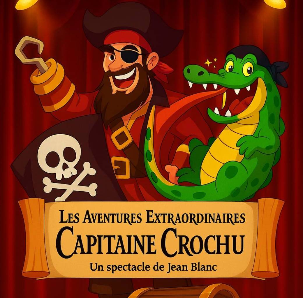 Les aventures extraordinaires de Capitaine Crochu