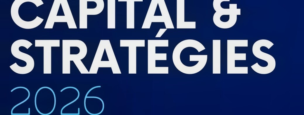 Capital & Stratégie 2026