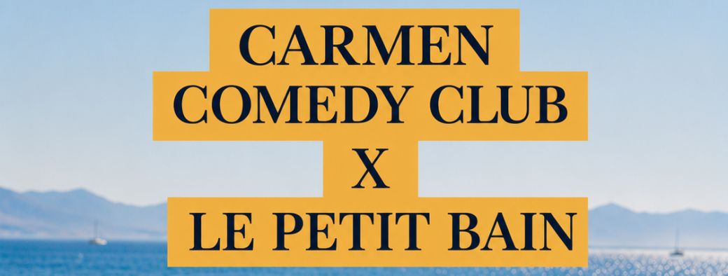 Carmen X Le petit bain 
