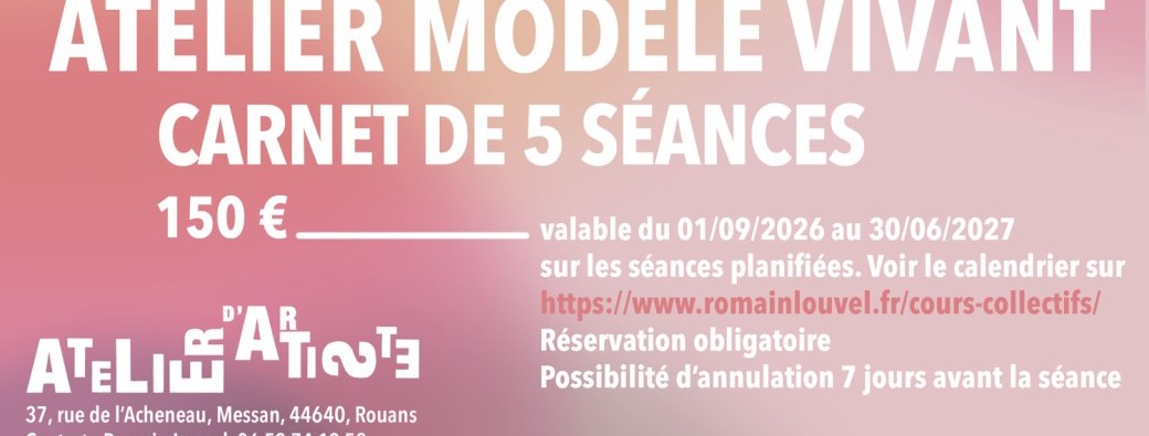 Carnet de 5 séances de Modèle Vivant