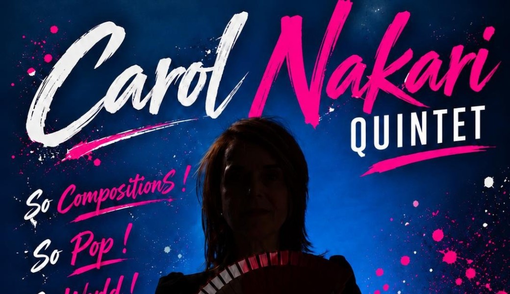 Carol Nakari Quintet - La musique dans tous ses états !