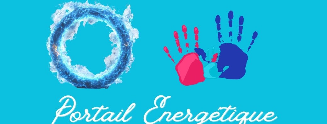 PORTAIL ÉNERGÉTIQUE - SOINS COLLECTIFS -