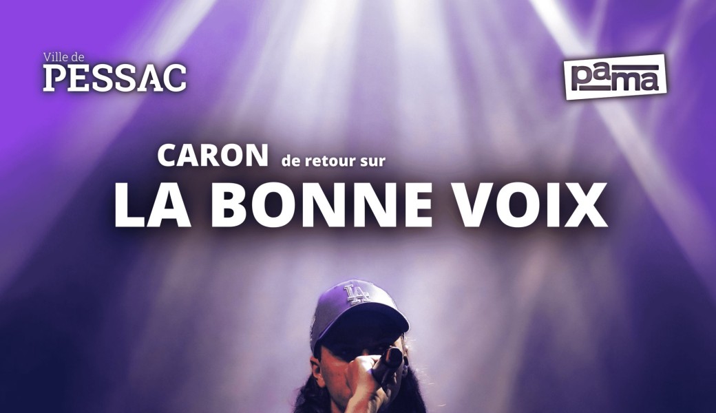 CARON de retour sur LA BONNE VOIX