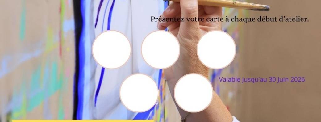 Carte à l'année 5 ateliers