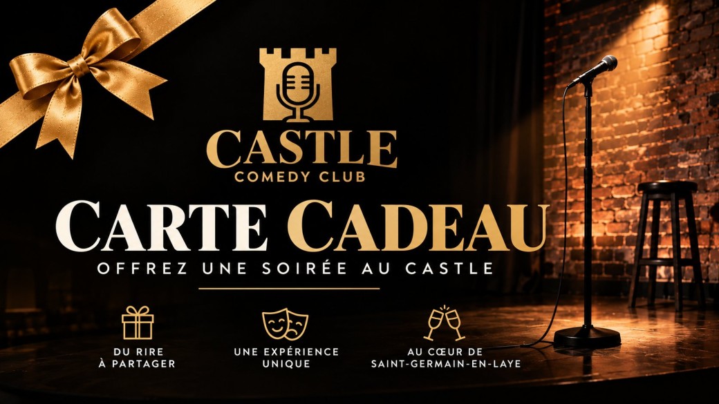 Carte cadeau – Castle Comedy Club
