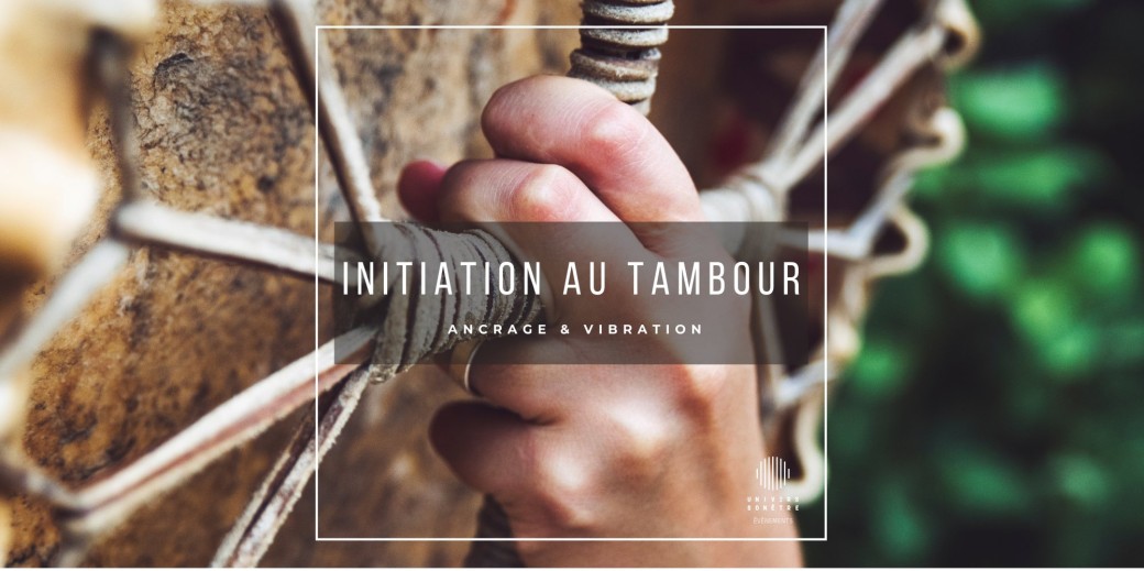 Carte cadeau - journée d'initiation au tambour - ancrage et vibration