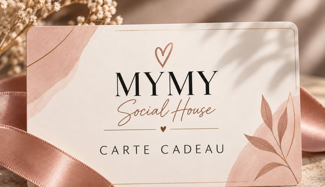     Carte cadeau MYMY Social House