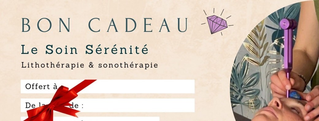 Carte cadeau - Soin Sérénité