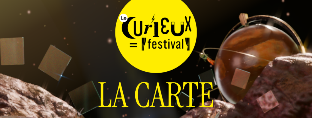 Carte Curieux Festival 2027