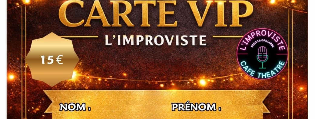 Carte VIP L’Improviste