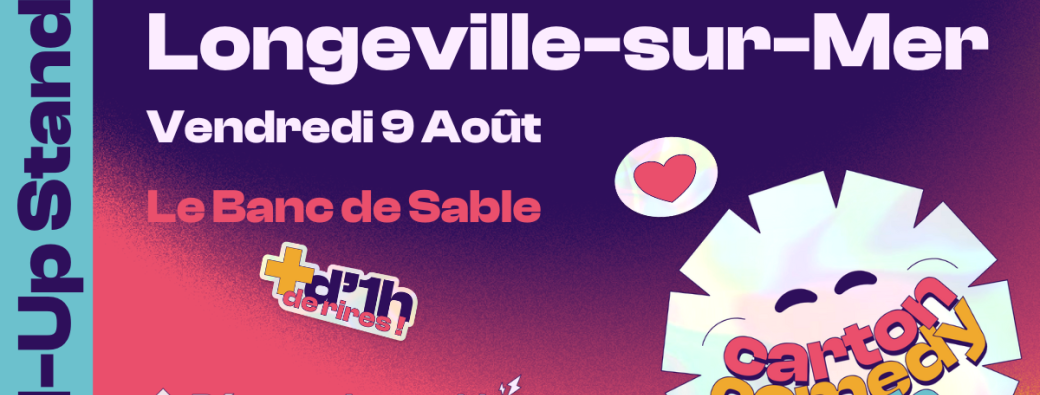 Carton Comedy x Le Banc de Sable : Soirée Stand-up