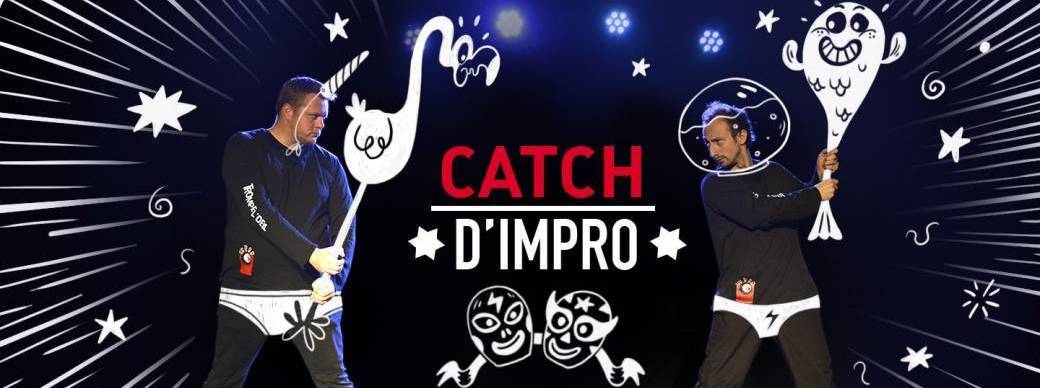 Catch d'impro - Soirée d'improvisation théatrâle