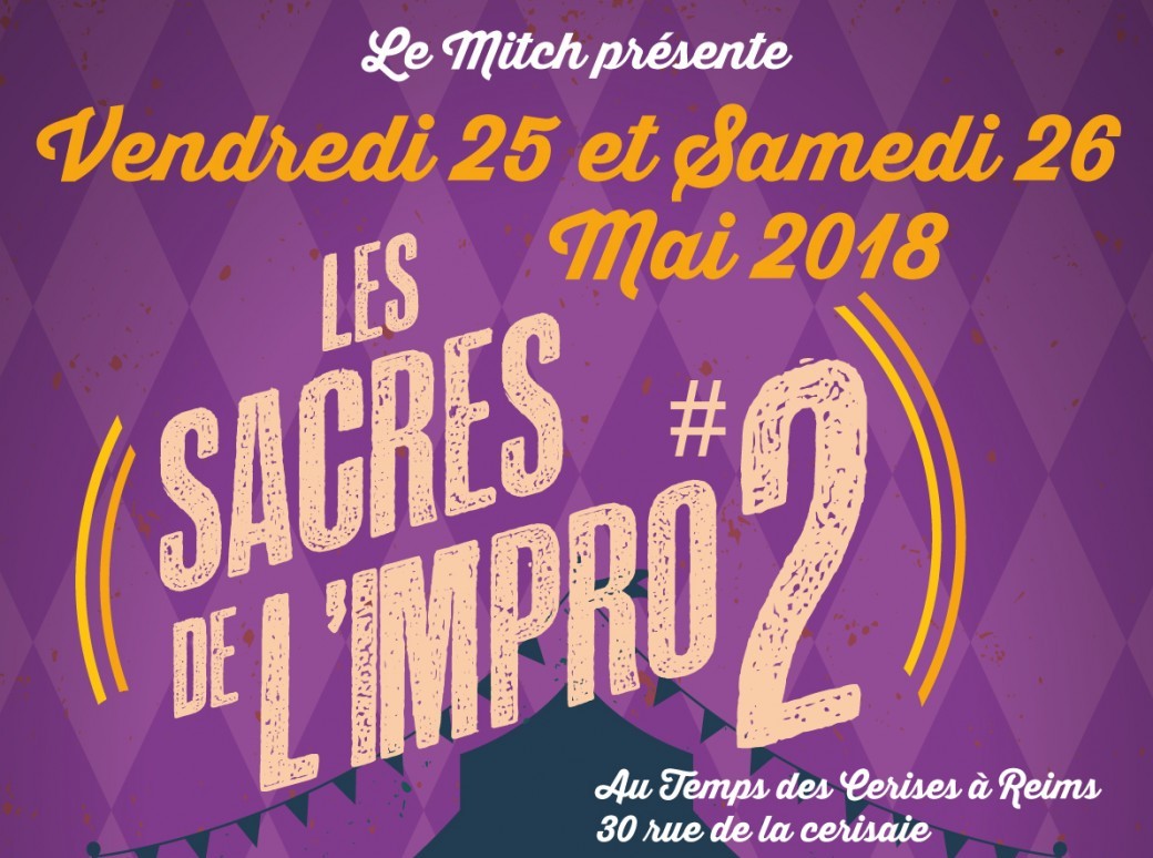  FESTIVAL - Les Sacres de l'Impro #2 