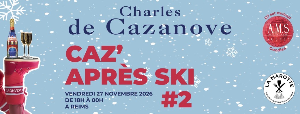 Caz'Après Ski #2