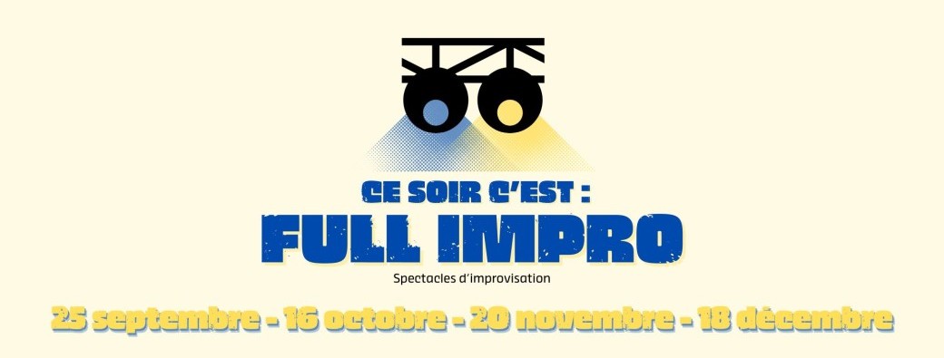 Ce Soir C'est Full Impro #7
