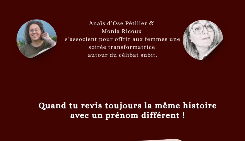 Le célibat : quand tu revis les mêmes situations !