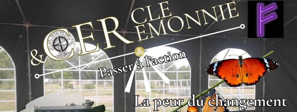 Cercle & Cérémonie : Passer à l'action - La peur du changement, à Val d'Anast (35