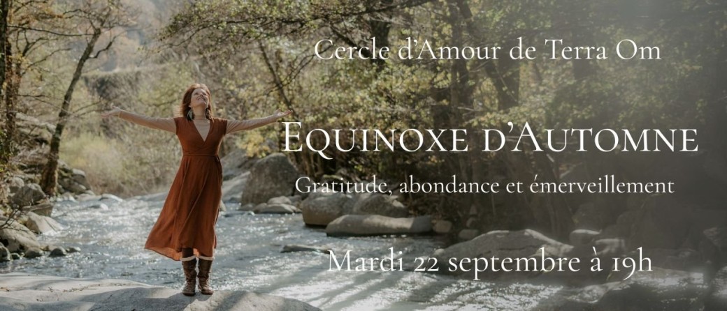 Cercle d'Amour. Equinoxe d'Automne