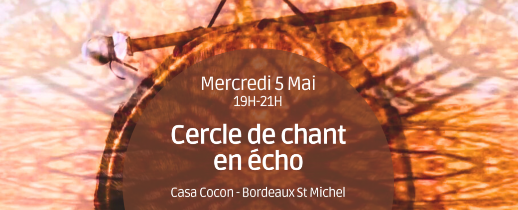 Cercle de chant en écho