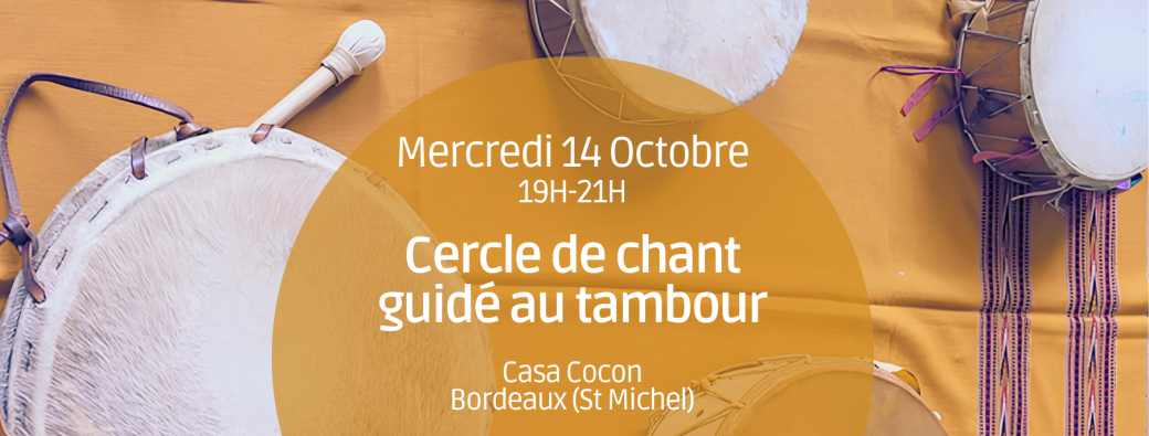 Cercle de chant guidé au tambour