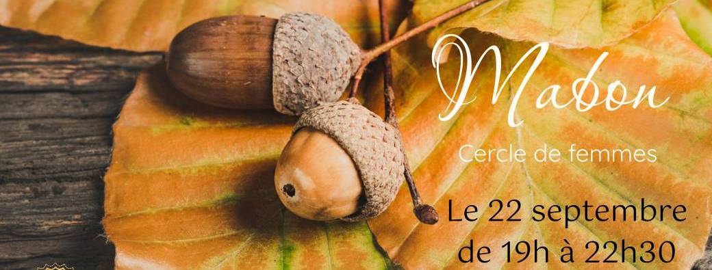 Cercle de femmes - Equinoxe d’automne 