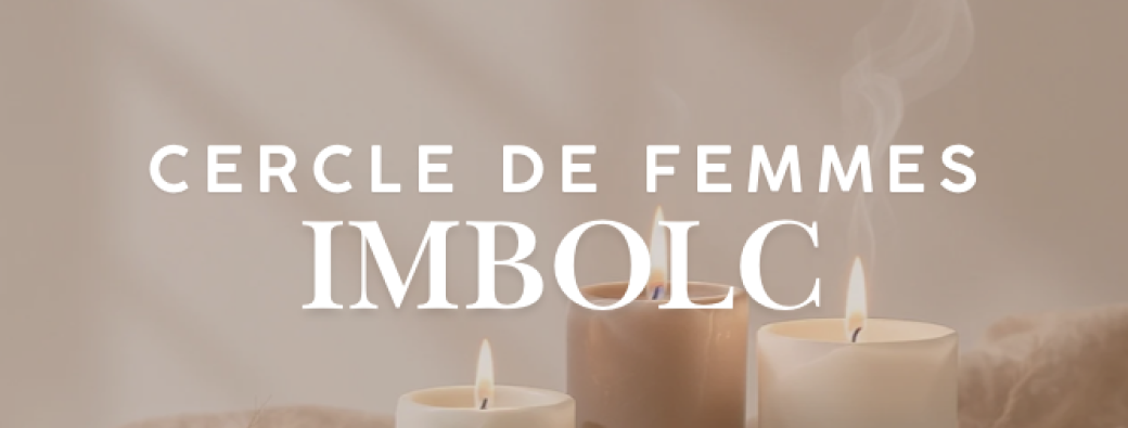 Cercle de Femmes - IMBOLC