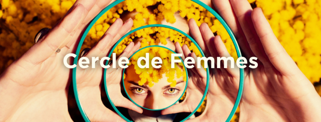 Cercle de femmes Paris 20ème