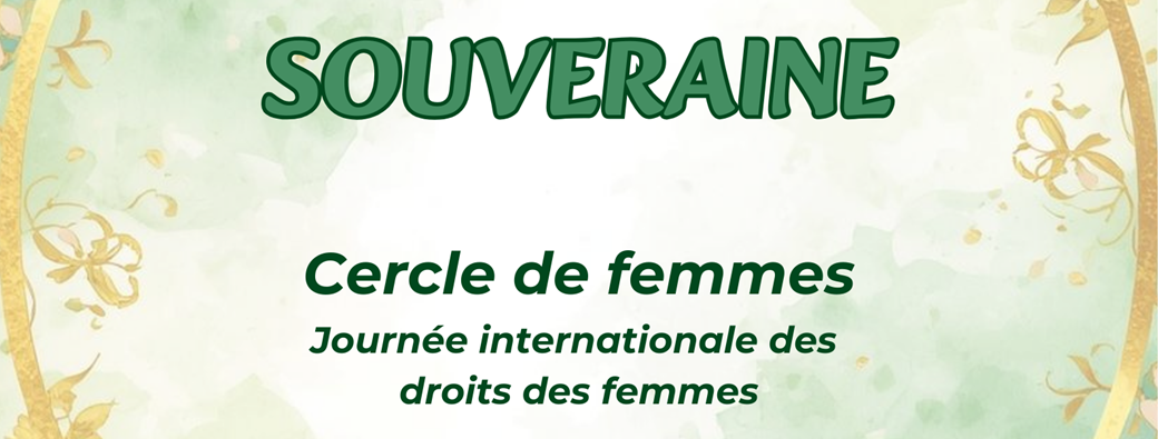 Cercle de Femmes - Souveraine