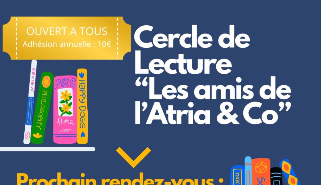 Cercle de lecture "Les amis de l'Atria & Co" 