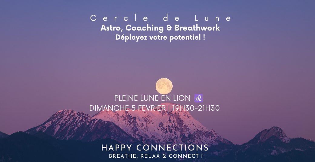REPLAY Cercle de Lune - Astro, Coaching & BreathWork - Pleine Lune en LION