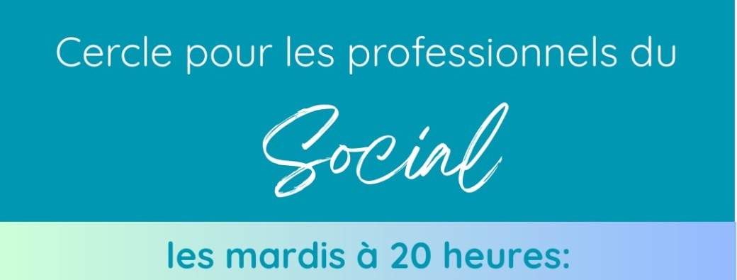 Social Cercle de parole